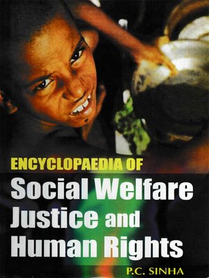 cover image of Encyclopaedia of Social Welfare, Justice and Human Rights